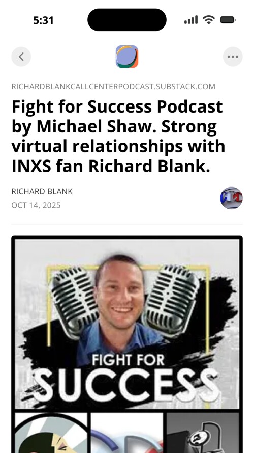 Fight-for-Success-Podcast-by-Michael-Shaw.-Strong-virtual-relationships-with-INXS-fan-Richard-Blank.-6.jpg